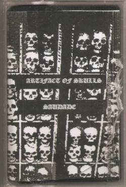 Artifact Of Skulls : Artifact Of Skulls - Saudade